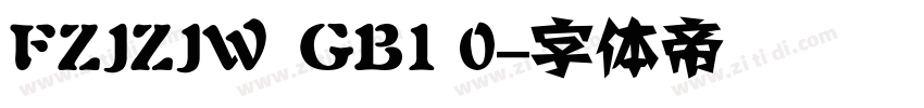 FZJZJW  GB1 0字体转换